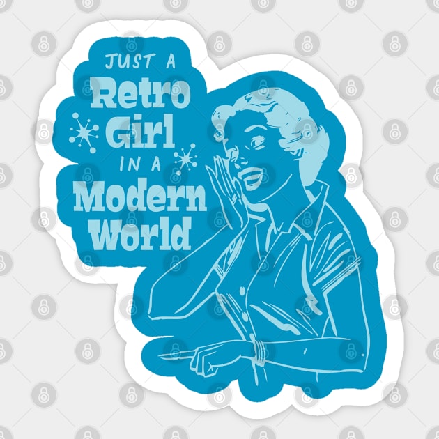 Just a Retro Girl in a A Modern World Sticker by machmigo